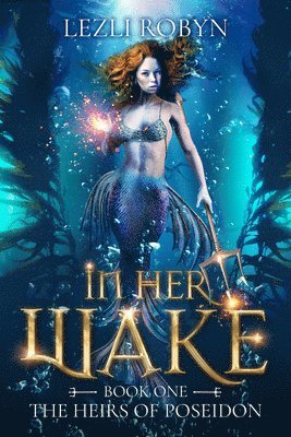 In Her Wake 1