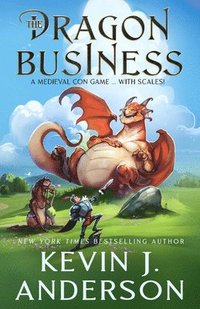 bokomslag Dragon Business: A Medieval Con Game, with Scales!