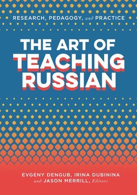 bokomslag The Art of Teaching Russian