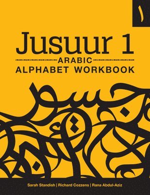 bokomslag Jusuur 1 Arabic Alphabet Workbook