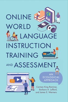 Online World Language Instruction Training and Assessment 1