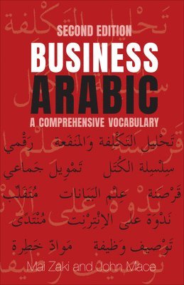 Business Arabic: A Comprehensive Vocabulary, Second Edition 1