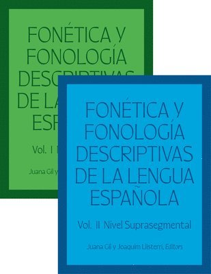 Fonética y fonología descriptivas de la lengua española