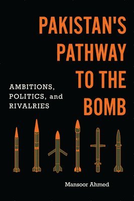 Pakistan's Pathway to the Bomb 1