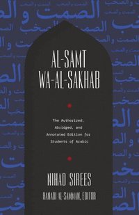 bokomslag Al-Samt wa-al-Sakhab