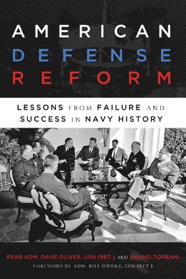 Dave Oliver, Anand Toprani - American Defense Reform, Häftad