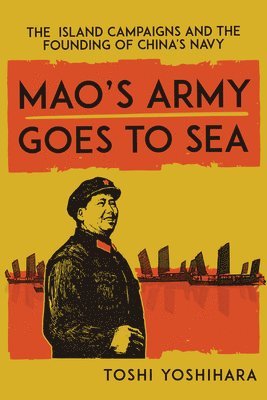 Mao's Army Goes to Sea 1