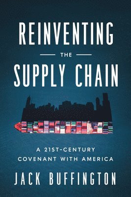 Reinventing the Supply Chain 1