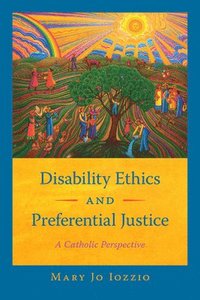 bokomslag Disability Ethics and Preferential Justice