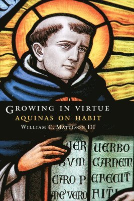 Growing in Virtue 1