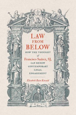 Elisabeth Rain Kincaid - Law from Below, Inbunden