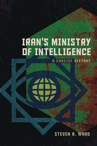 bokomslag Iran's Ministry of Intelligence