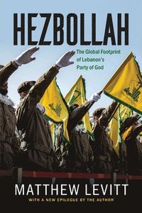bokomslag Hezbollah: The Global Footprint of Lebanon's Party of God, Updated Edition