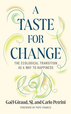bokomslag Taste for Change