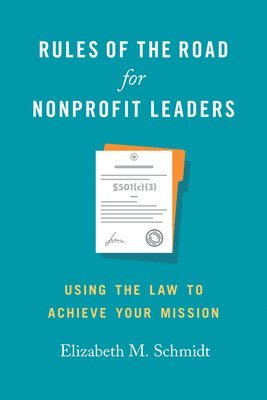 bokomslag Rules of the Road for Nonprofit Leaders