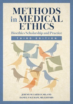 Methods in Medical Ethics