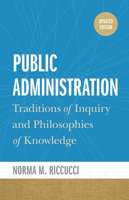 Norma M. Riccucci, Norma M Riccucci - Public Administration, Häftad