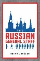 Oscar Jonsson - Russian General Staff, Inbunden