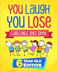 bokomslag You Laugh You Lose Challenge Joke Book