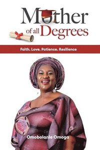 bokomslag Mother Of All Degrees