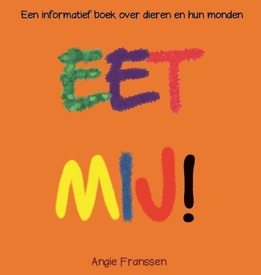 bokomslag Eet Mij!