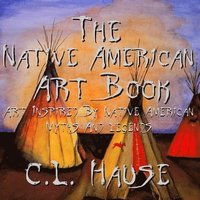 bokomslag Native American Art Book Art Inspired By Native American Myths And Legends