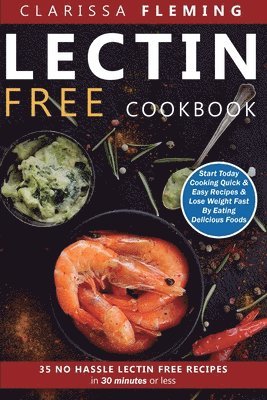 bokomslag Lectin Free Cookbook