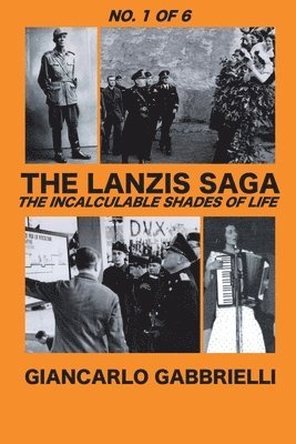 The Lanzis: The Incalculable Shades of Life 1