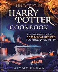 bokomslag Unofficial Harry Potter Cookbook