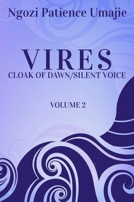 VIRES Cloak of Dawn 1