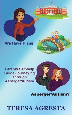 bokomslag Parents Self Help Guide ADHD/Asperger/Autism Children