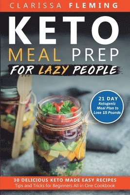 Keto Meal Prep For Lazy People 1