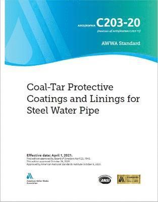 AWWA C203-20 Coal-Tar Protective Coatings and Linings for Steel Water Pipe 1