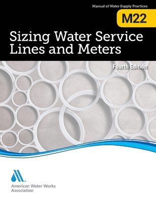 bokomslag M22 Sizing Water Service Lines and Meters, Fourth Edition