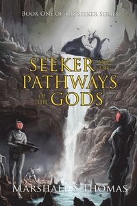 bokomslag Seeker and the Pathways of the Gods