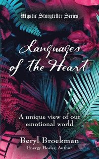 bokomslag Languages of the Heart
