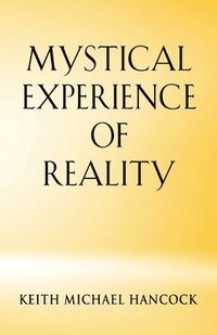 bokomslag Mystical Experience of Reality