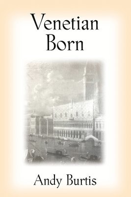 bokomslag Venetian Born