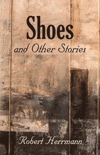 bokomslag Shoes and Other Stories