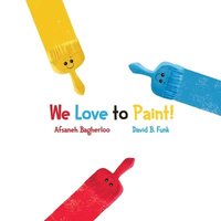 bokomslag We Love to Paint!
