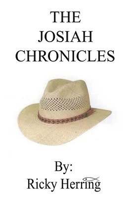 bokomslag Josiah Chronicles