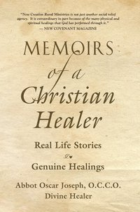 bokomslag Memoirs of a Christian Healer