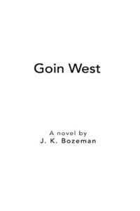 bokomslag Goin West