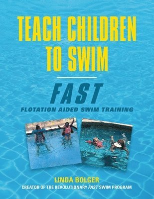 Teach Children to Swim Fast 1