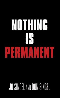 Nothing Is Permanent 1