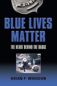 bokomslag Blue Lives Matter