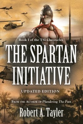 bokomslag The Spartan Initiative