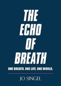 bokomslag The Echo of Breath