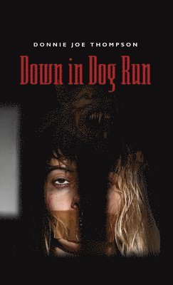 Down in Dog Run 1