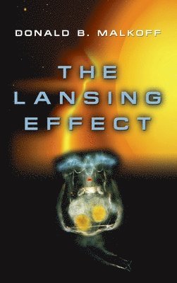 bokomslag Lansing Effect